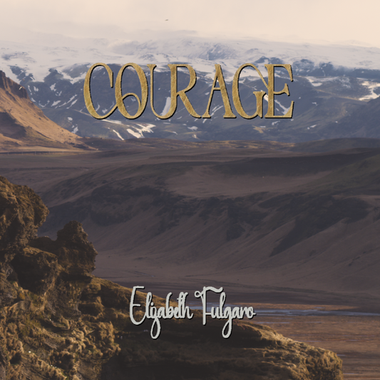Courage