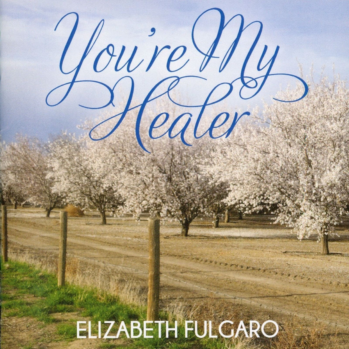 You're My Healer